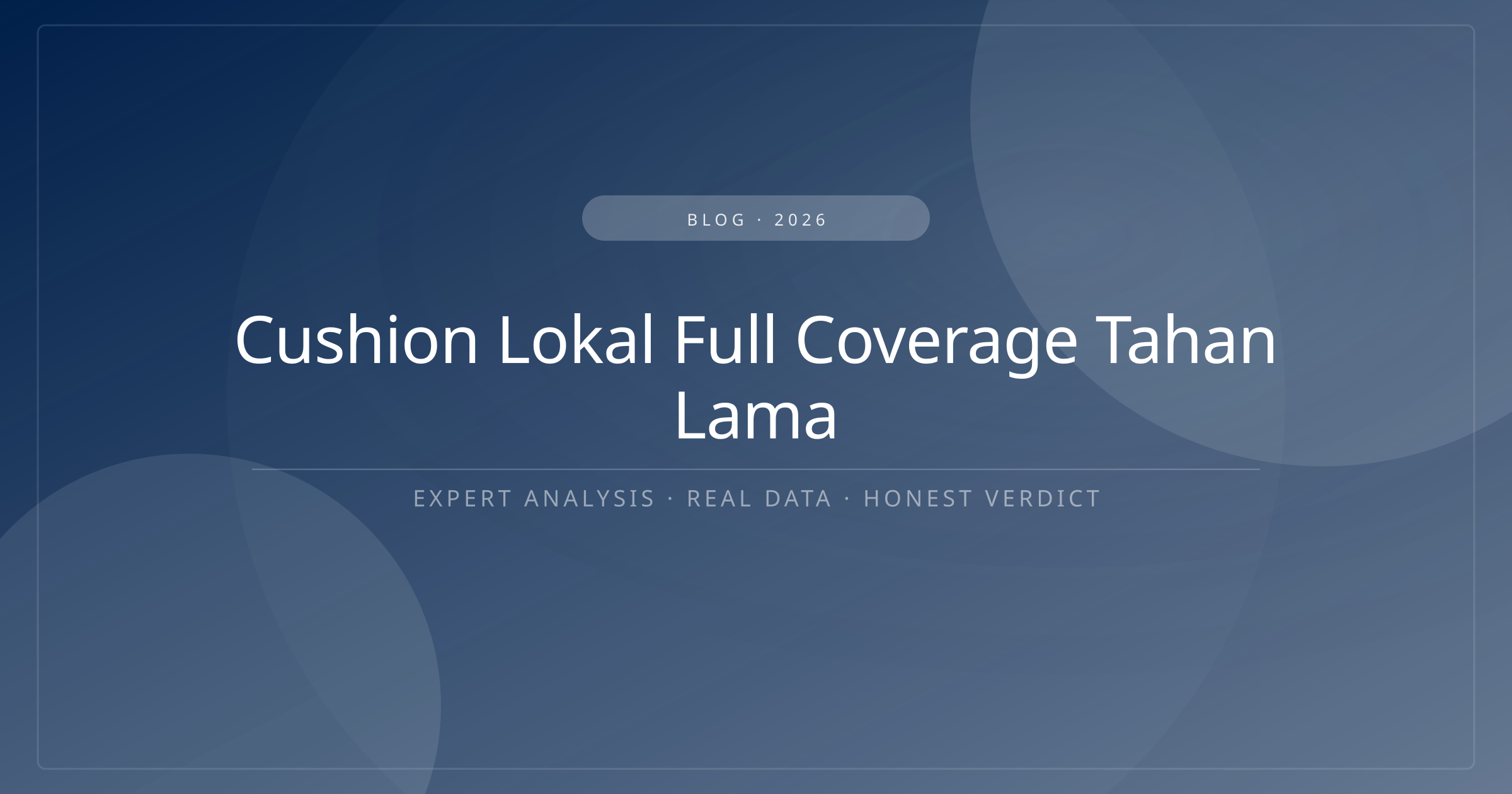 cushion lokal full coverage tahan lama