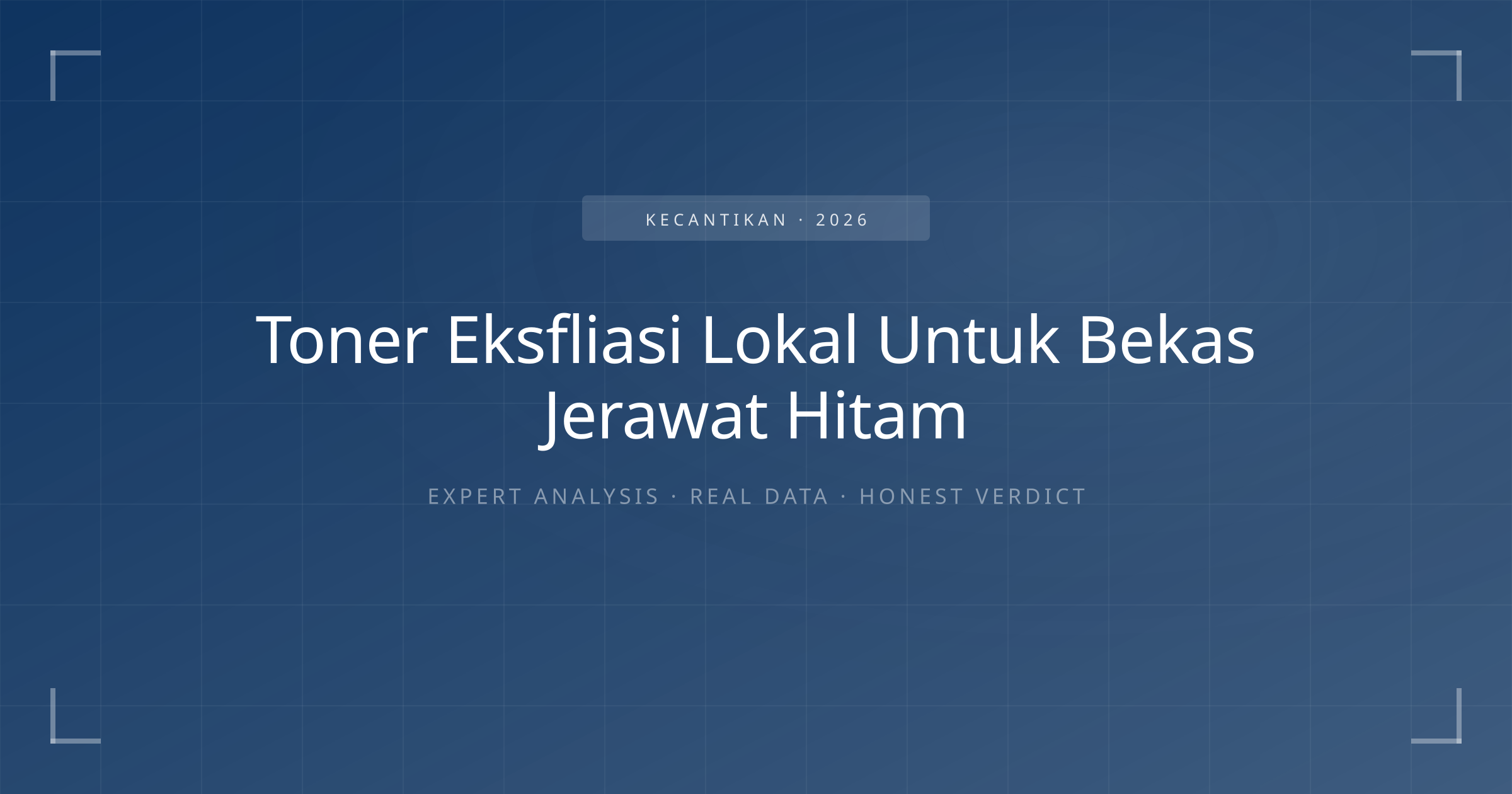 toner eksfliasi lokal untuk bekas jerawat hitam